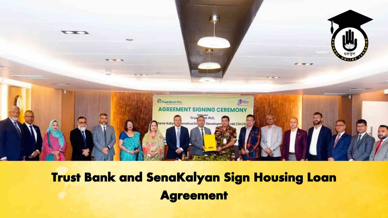 Trust Bank and SenaKalyan Sign Housing Loan Agreement