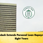 Bangladesh Extends Personal Loan Repayment to Eight Years Banking Gurukul, GOLN Bangladesh Extends Personal Loan Repayment to Eight Years