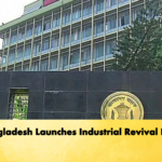 Bangladesh Launches Industrial Revival Fund 2 Banking Gurukul, GOLN Bangladesh Launches Industrial Revival Fund