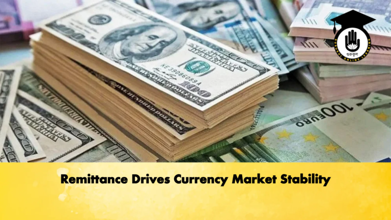 Remittance Drives Currency Market Stability Banking Gurukul, GOLN Remittance Drives Currency Market Stability