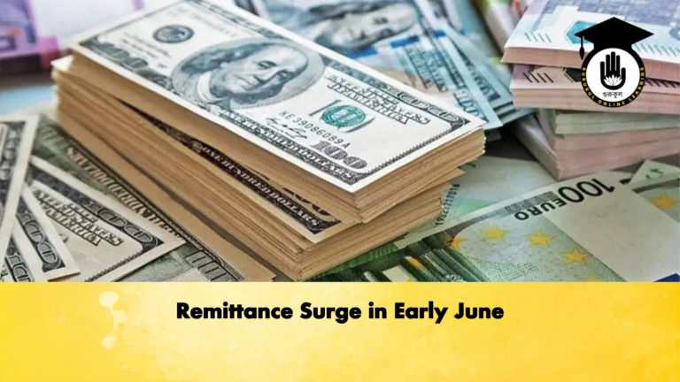 Remittance Surge in Early June Banking Gurukul, GOLN Remittance Surge in Early June